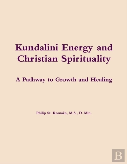 Bertrand.pt - Kundalini Energy And Christian Spirituality