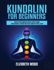 Kundalini For Beginners