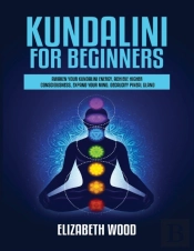 Kundalini For Beginners
