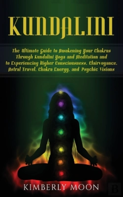 Bertrand.pt - Kundalini: The Ultimate Guide To Awakeni