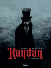Kundan Tome 1 : Le Temps Du Sang