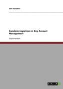 Kundenintegration Im Key Account Management