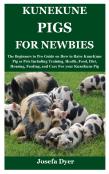 Kunekune Pigs For Newbies