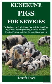 Kunekune Pigs For Newbies