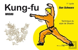 Bertrand.pt - Kung Fu, 1er Cycle ; Technique Du Style De Shaolin
