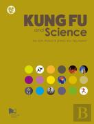 Kung Fu And Science
