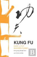Kung Fu Choy Li Fut Wooden Dummy