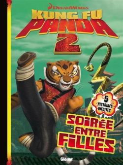 Bertrand.pt - Kung Fu Panda T.5 ; Soirée Entre Filles