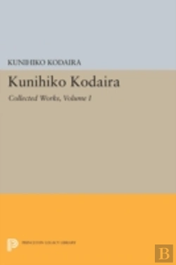 Bertrand.pt - Kunihiko Kodaira, Volume I