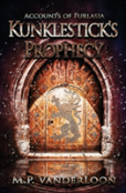 Kunklestick'S Prophecy