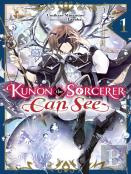 Kunon The Sorcerer Can See, Vol. 1 (Light Novel)