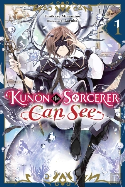 Bertrand.pt - Kunon The Sorcerer Can See, Vol. 1 (Light Novel)