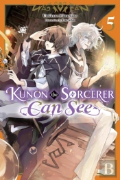 Kunon The Sorcerer Can See, Vol. 5 (Light Novel)