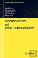 Kuranishi Structures And Virtual Fundamental Chains