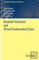 Kuranishi Structures And Virtual Fundamental Chains