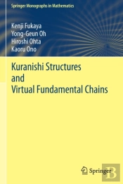 Kuranishi Structures And Virtual Fundamental Chains
