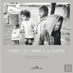 Bertrand.pt - Kurdes, De L'Ombre À La Lumière