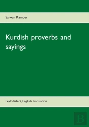 Kurdish Proverbs And Sayings