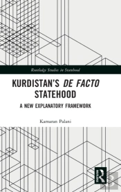 Kurdistanâ€™S De Facto Statehood