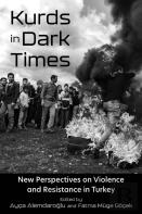 Kurds In Dark Times