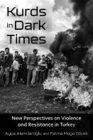 Kurds In Dark Times