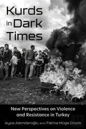 Kurds In Dark Times