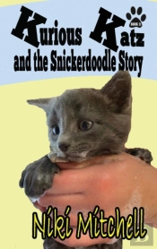 Kurious Katz And The Snickerdoodle Stor: