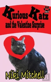 Kurious Katz And The Valentine Surprise