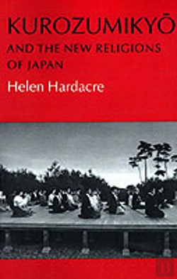 Bertrand.pt - Kurozumikyo And The New Religions Of Japan