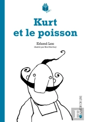 Kurt Et Le Poisson