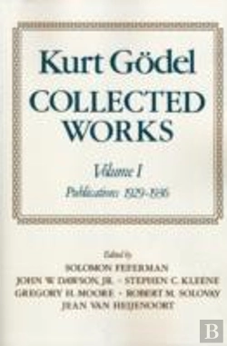 Bertrand.pt - Kurt Godel: Collected Works