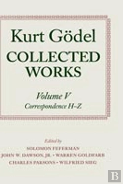 Bertrand.pt - Kurt Godel: Collected Works: Volume V