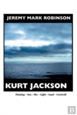Bertrand.pt - Kurt Jackson: Painting- Sea-Sky-Light-Land-Cornwall