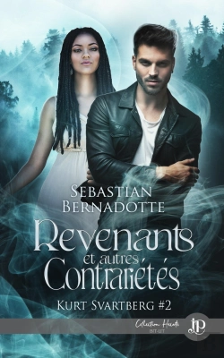 Bertrand.pt - Kurt Svartberg Tome 2 : Revenants Et Autres Contrariétés