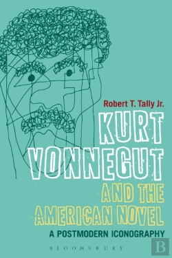 Bertrand.pt - Kurt Vonnegut And The American Nove