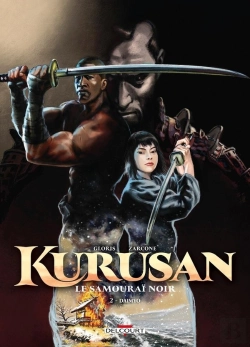 Bertrand.pt - Kurusan, Le Samuraï Noir Tome 2 : Daimyo