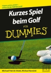 Kurzes Spiel Beim Golf Fur Dummies