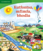 Kutfontsa, Mfimfa, Bhodla (Siswati)