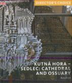 Kutna Hora - Sedlec: Cathedral Church And Ossuary