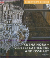 Kutna Hora - Sedlec: Cathedral Church And Ossuary