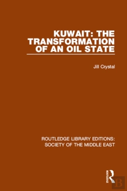 Bertrand.pt - Kuwait: The Transformation Of An Oil State