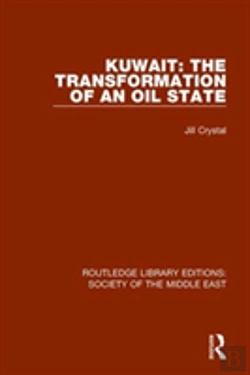Bertrand.pt - Kuwait: The Transformation Of An Oil State
