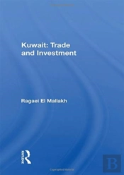 Kuwait: Trade And Investment