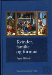 Kvinder, Familie Og Formue