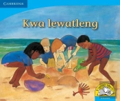 Kwa Lewatleng : Gr R - 3: Reader