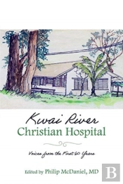 Kwai River Christian Hospital