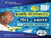 Kwame Alexander'S Free Write