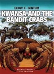 Kwansa And The Bandit Crabs