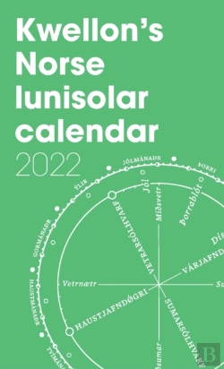 Bertrand.pt - Kwellon'S Norse Lunisolar Calendar 2022