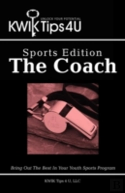 Bertrand.pt - Kwik Tips 4 U - Sports Edition:  The Coa
